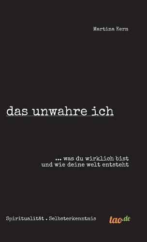 Cover image for das unwahre ich