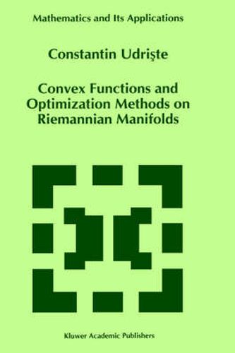 Cover image for Convex Functions and Optimization Methods on Riemannian Manifolds