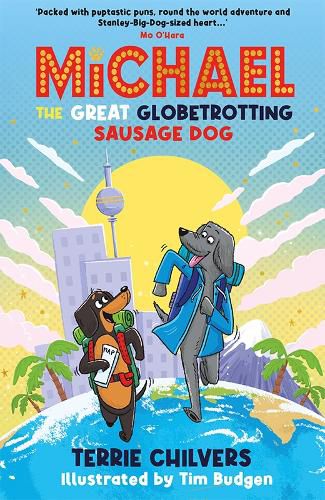 Cover image for Michael the Great Globetrotting Sausage Dog