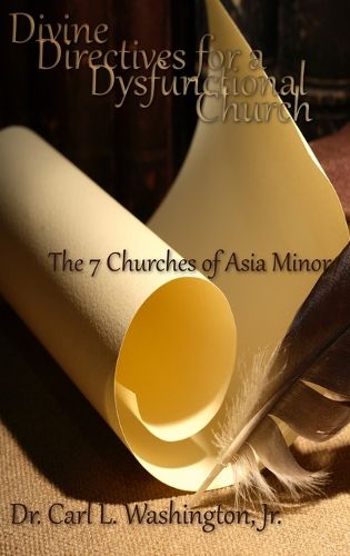 Cover image for Divine Directives for a Dysfunctional Church