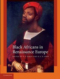 Cover image for Black Africans in Renaissance Europe