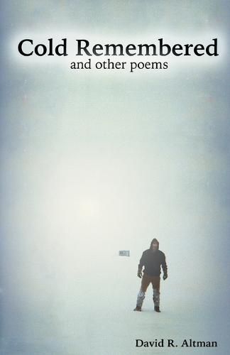 Cover image for Cold Remembered and other poems