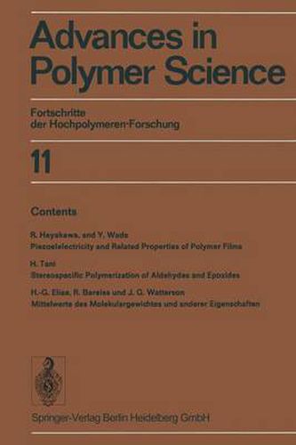 Advances in Polymer Science: Fortschritte der Hochpolymeren-Forschung