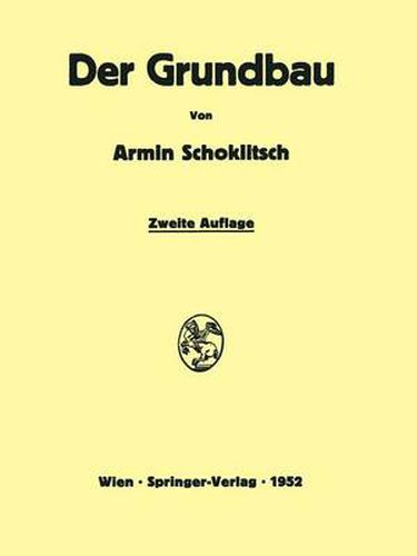 Cover image for Der Grundbau: Handbuch fur Studium und Praxis