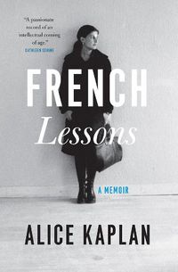 Cover image for French Lessons: A Memoir