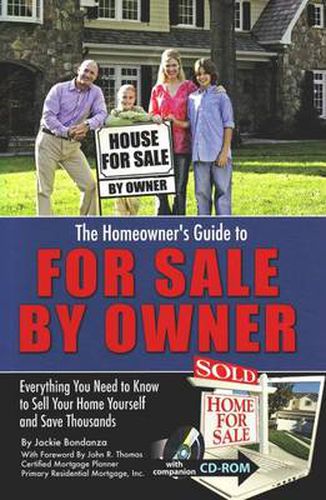 Cover image for Homeowner's Guide to For Sale by Owner: Everything You Need to Know to Sell Your Home Yourself & Save Thousands