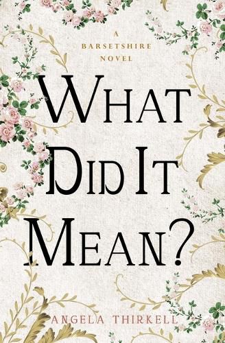 Cover image for What Did It Mean?