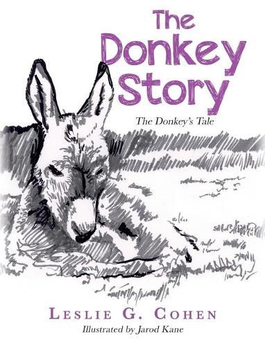 Cover image for The Donkey Story: The Donkey's Tale