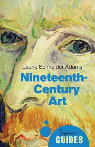 Nineteenth-Century Art: A Beginner's Guide