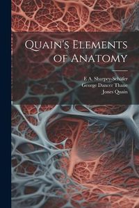 Cover image for Quain's Elements of Anatomy