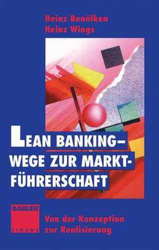 Cover image for Lean Banking - Wege zur Marktfuhrerschaft