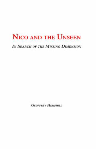 Cover image for Nico and the Unseen - A Voyage Into the Fourth Dimension