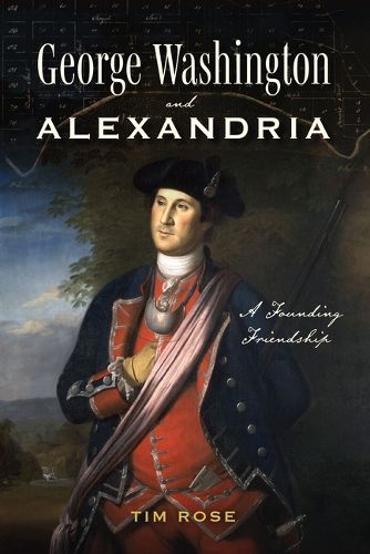 Cover image for George Washington and Alexandria