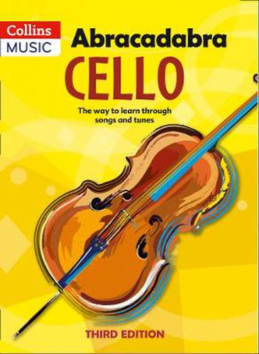 Cover image for Abracadabra Cello, Pupil's book: The Way to Learn Through Songs and Tunes