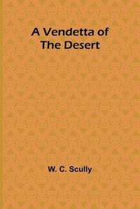 Cover image for A Vendetta of the Desert