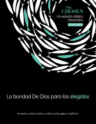 Cover image for La Bondad De Dios Para Los Elegidos, Temporada 4