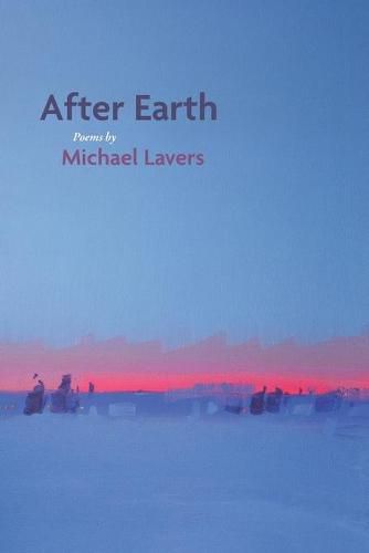 Cover image for After Earth: Poems