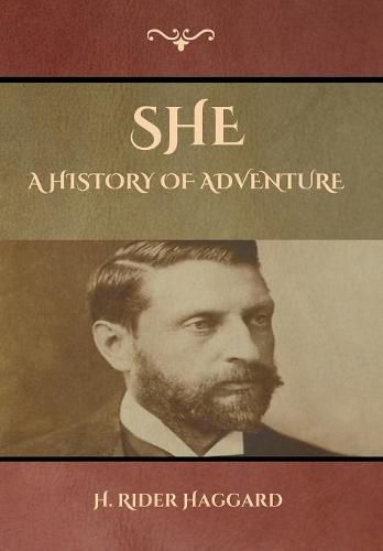 Cover image for She: A History of Adventure