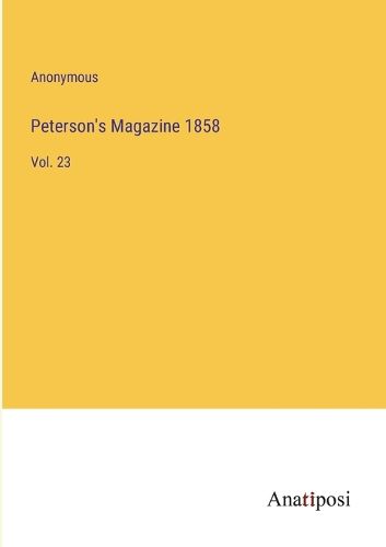 Cover image for Peterson's Magazine 1858