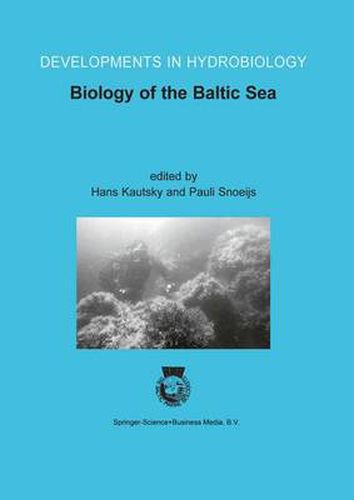 Cover image for Biology of the Baltic Sea: Proceedings of the 17th BMB Symposium, 25-29 November 2001, Stockholm, Sweden