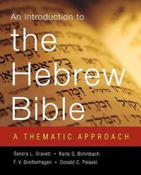 Cover image for An Introduction to the Hebrew Bible: A Thematic Approach