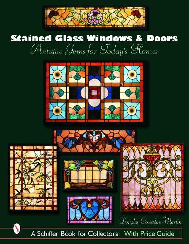 Cover image for Stained Glass Windows and Doors: Antique Gems for Today's Homes