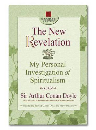 Cover image for The New Revelation: My Personal Investigation of Spiritualism