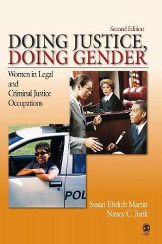 Cover image for Doing Justice, Doing Gender: Women in Legal and Criminal Justice Occupations