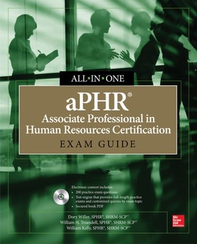 Cover image for aPHR Associate Professional in Human Resources Certification All-in-One Exam Guide