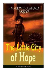 Cover image for The Little City of Hope (Christmas Classic)