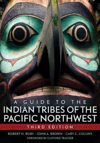 Cover image for A Guide to the Indian Tribes of the Pacific Northwest