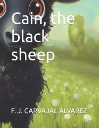 Cover image for Cain, the black sheep