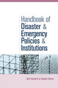 Cover image for The Handbook of Disaster and Emergency Policies and Institutions