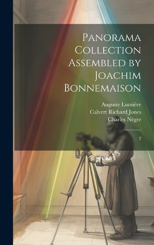 Cover image for Panorama Collection Assembled by Joachim Bonnemaison