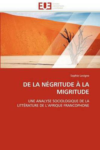 Cover image for de La N Gritude La Migritude