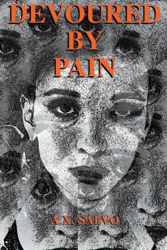 Cover image for Devoured By Pain
