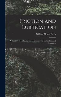 Cover image for Friction and Lubrication