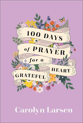 Cover image for 100 Days of Prayer for a Grateful Heart