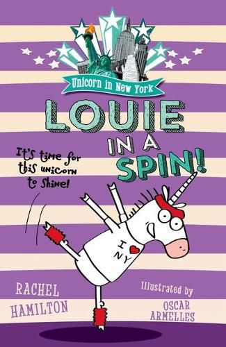Cover image for Unicorn in New York: Louie in a Spin