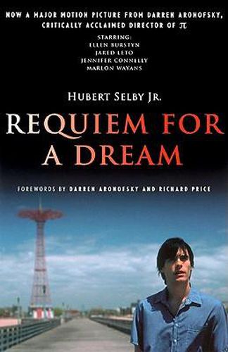 Requiem for a Dream: A Novel