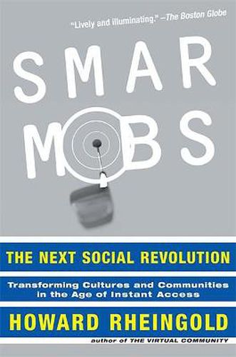 Cover image for Smart Mobs: The Next Social Revolution