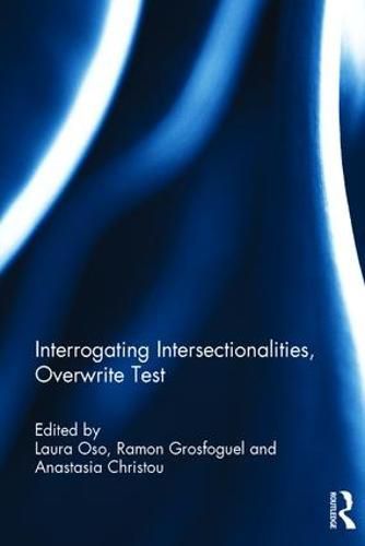 Cover image for Interrogating Intersectionalities, Gendering Mobilities, Racializing Transnationalism