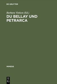Cover image for Du Bellay und Petrarca