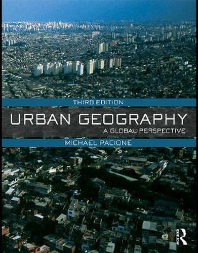 Cover image for Urban Geography: A Global Perspective