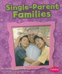 Cover image for Single-Parent Families (My Family)