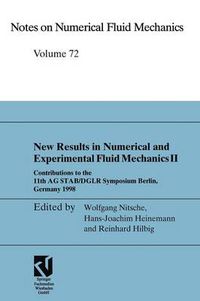 Cover image for New Results in Numerical and Experimental Fluid Mechanics II: Contributions to the 11th AG STAB/DGLR Symposium Berlin, Germany 1998