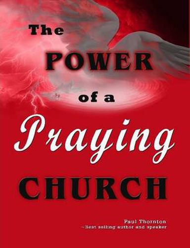 The Power of A Praying Church