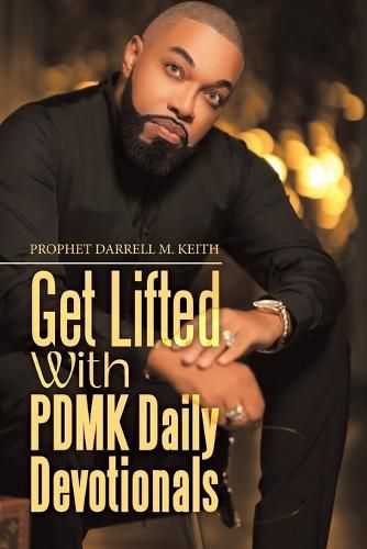 Cover image for Get Lifted with Pdmk Daily Devotionals