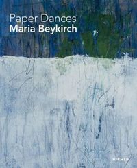 Cover image for Paper Dancers: Maria Beykirch