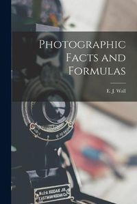 Cover image for Photographic Facts and Formulas